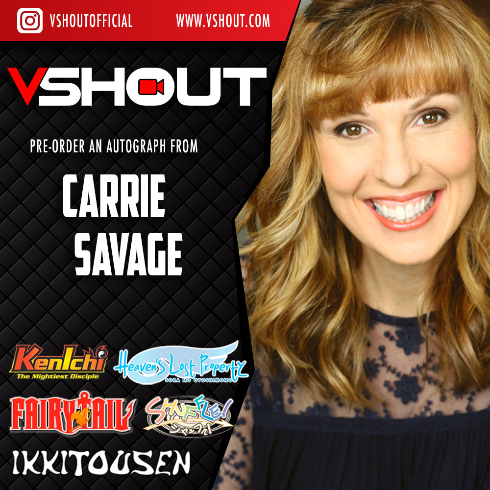 CLOSED Carrie Savage vSHOUT! Autograph Pre-Order