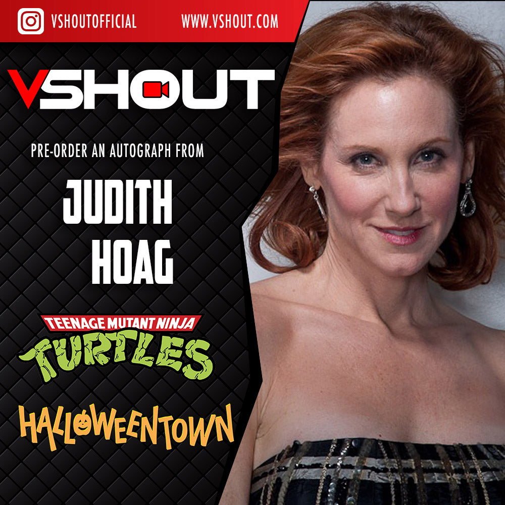 CLOSED Judith Hoag Official vShout! Autograph Pre-Order