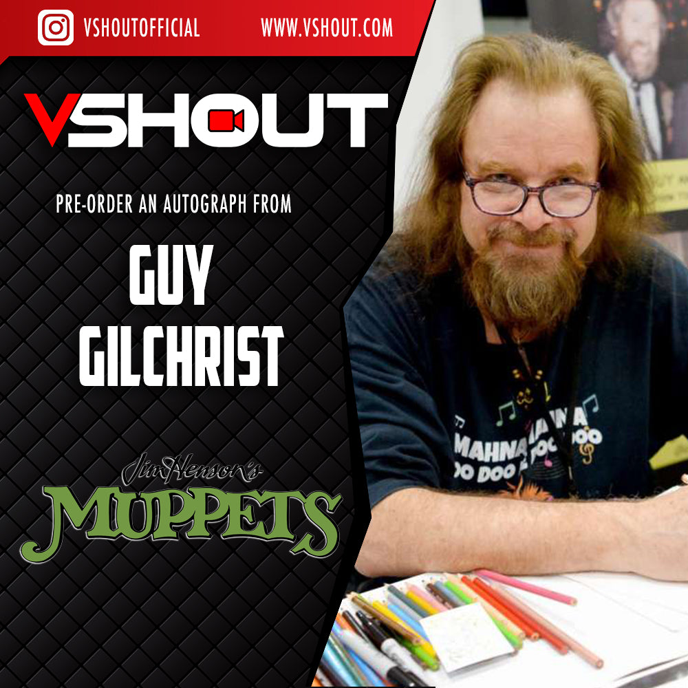 CLOSED Guy Gilchrist Official vShout! Autograph Pre-Order