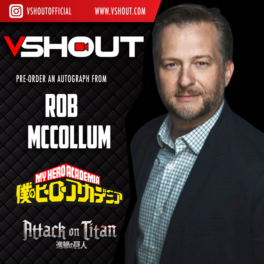 CLOSED Robert McCollum Official vShout! Autograph Pre-Order